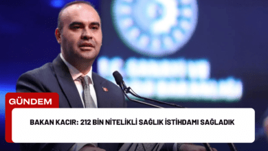 bakan kacır: 212 bin nitelikli sağlık i̇stihdamı sağladık