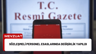 sözleşmeli personel esaslarında değişiklik yapıldı