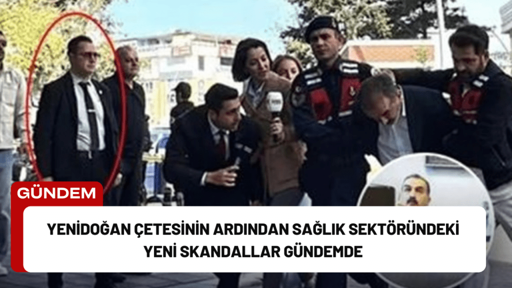 Yenidoğan Çetesinin Ardından Sağlık Sektöründeki Yeni Skandallar Gündemde