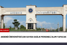 akdeniz üniversitesi çok sayıda sağlık personeli alımı yapacak