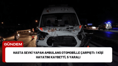 hasta sevki yapan ambulans otomobille çarpıştı: 1 kişi hayatını kaybetti, 5 yaralı