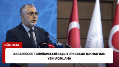 Asgari Ücret Görüşmeleri Başlıyor: Bakan Işıkhan’dan Yeni Açıklama