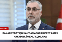 bakan vedat işıkhan'dan asgari ücret zammı hakkında önemli açıklama