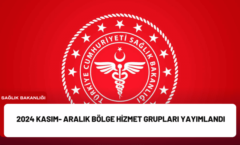 2024 kasım- aralık bölge hizmet grupları yayımlandı