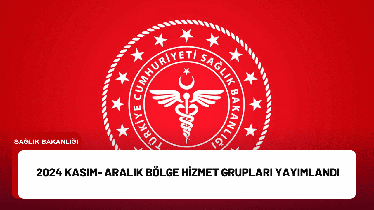 2024 Kasım- Aralık Bölge Hizmet Grupları Yayımlandı