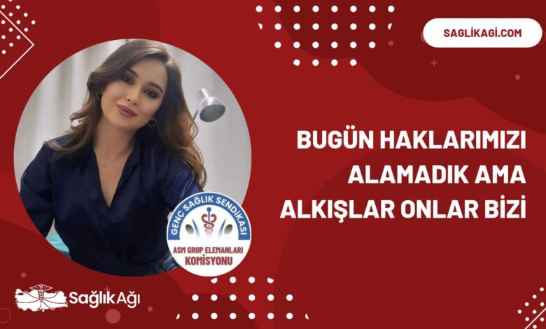 komisyon başkanı büşra şahiner: "bugün haklarımızı alamadık ama alkışlar onlar bizi"