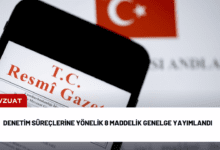 denetim süreçlerine yönelik 8 maddelik genelge yayımlandı