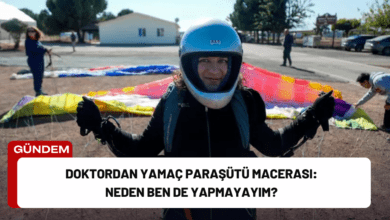 doktordan yamaç paraşütü macerası: neden ben de yapmayayım?