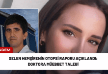 selen hemşirenin otopsi raporu açıklandı: doktora müebbet talebi