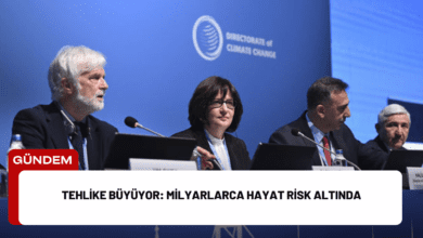 Tehlike Büyüyor: Milyarlarca Hayat Risk Altında