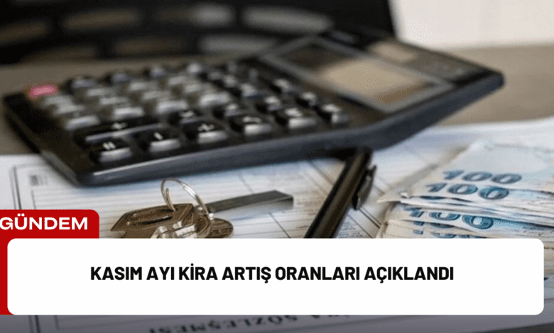 kasım ayı kira artış oranları açıklandı