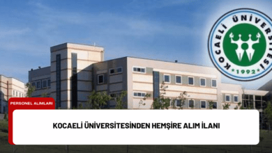 kocaeli üniversitesinden hemşire alım i̇lanı