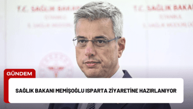 sağlık bakanı memişoğlu isparta ziyaretine hazırlanıyor