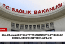 sağlık bakanlığı atama ve yer değiştirme yönetmeliğinde değişiklik resmi gazete'de yayımlandı