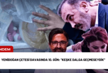 yenidoğan çetesi davasında 10. gün: "keşke dalga geçmeseydik"