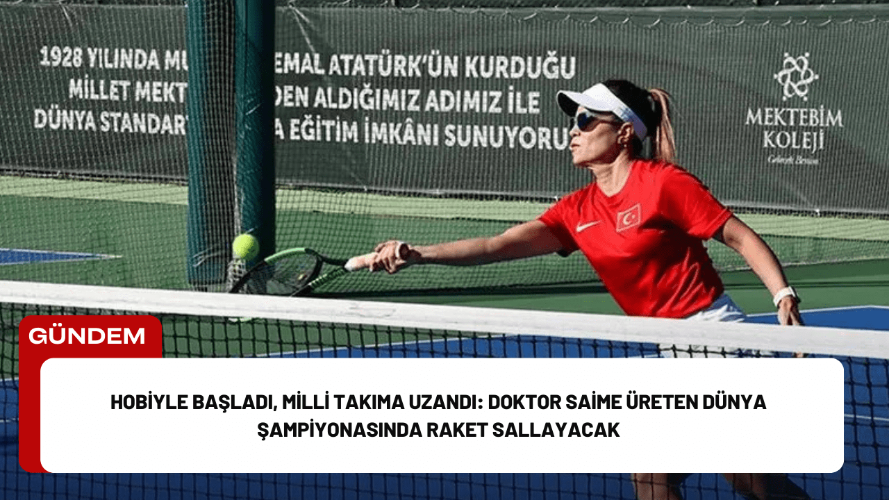 Hobiyle Başladı, Milli Takıma Uzandı: Doktor Saime Üreten Dünya Şampiyonasında Raket Sallayacak