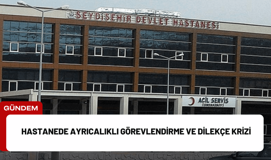 Seydişehir Devlet Hastanesi’nde yaşanan