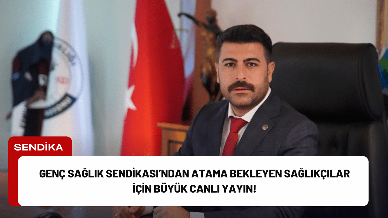 Genç Sağlık Sendikası, atama bekleyen sağlık çalışanlarını bilgilendirmek amacıyla geniş