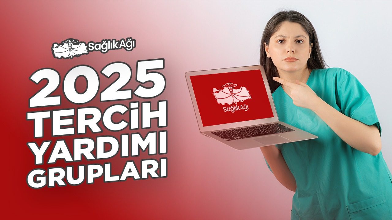 2025 Tercih Yardımı Grupları