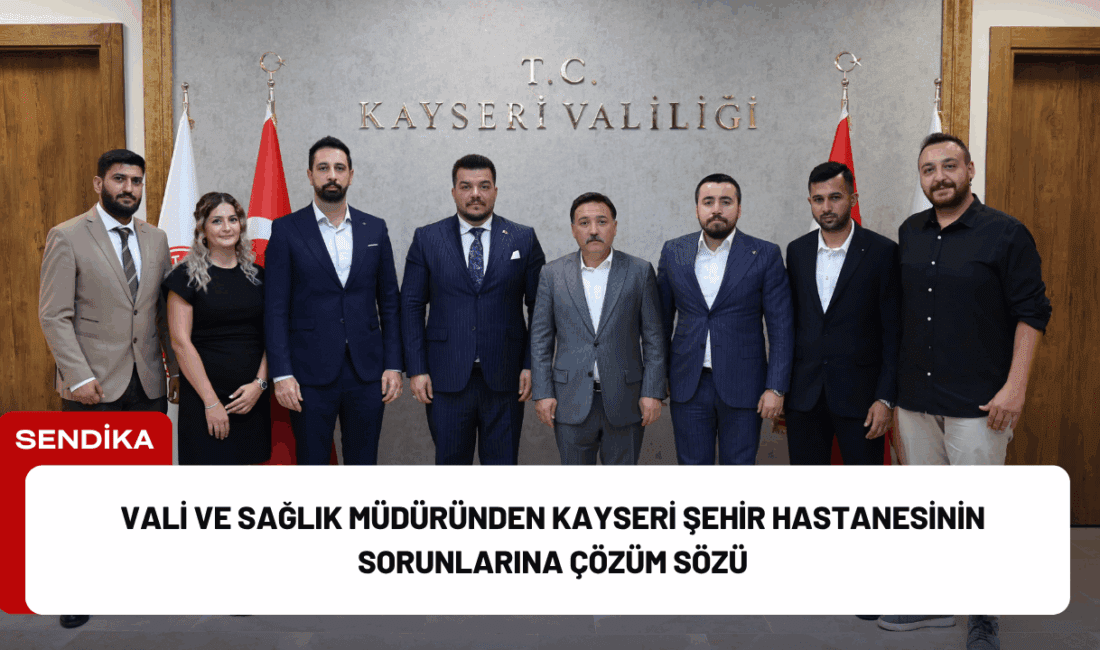 Kayseri’de sağlık hizmetlerinde yaşanan sorunlar yerinde incelendi, çözüm için somut