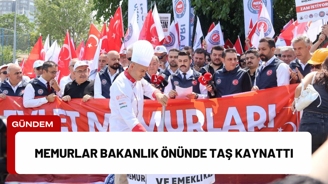 Memurlar Bakanlık Önünde Taş Kaynattı Memurlar Bakanlık Önünde Taş Kaynattı