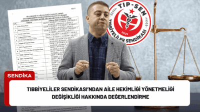 Resmi Gazete’de yayımlanan **“Aile Hekimliği Sözleşme ve Ödeme Yönetmeliği”**nde yapılan