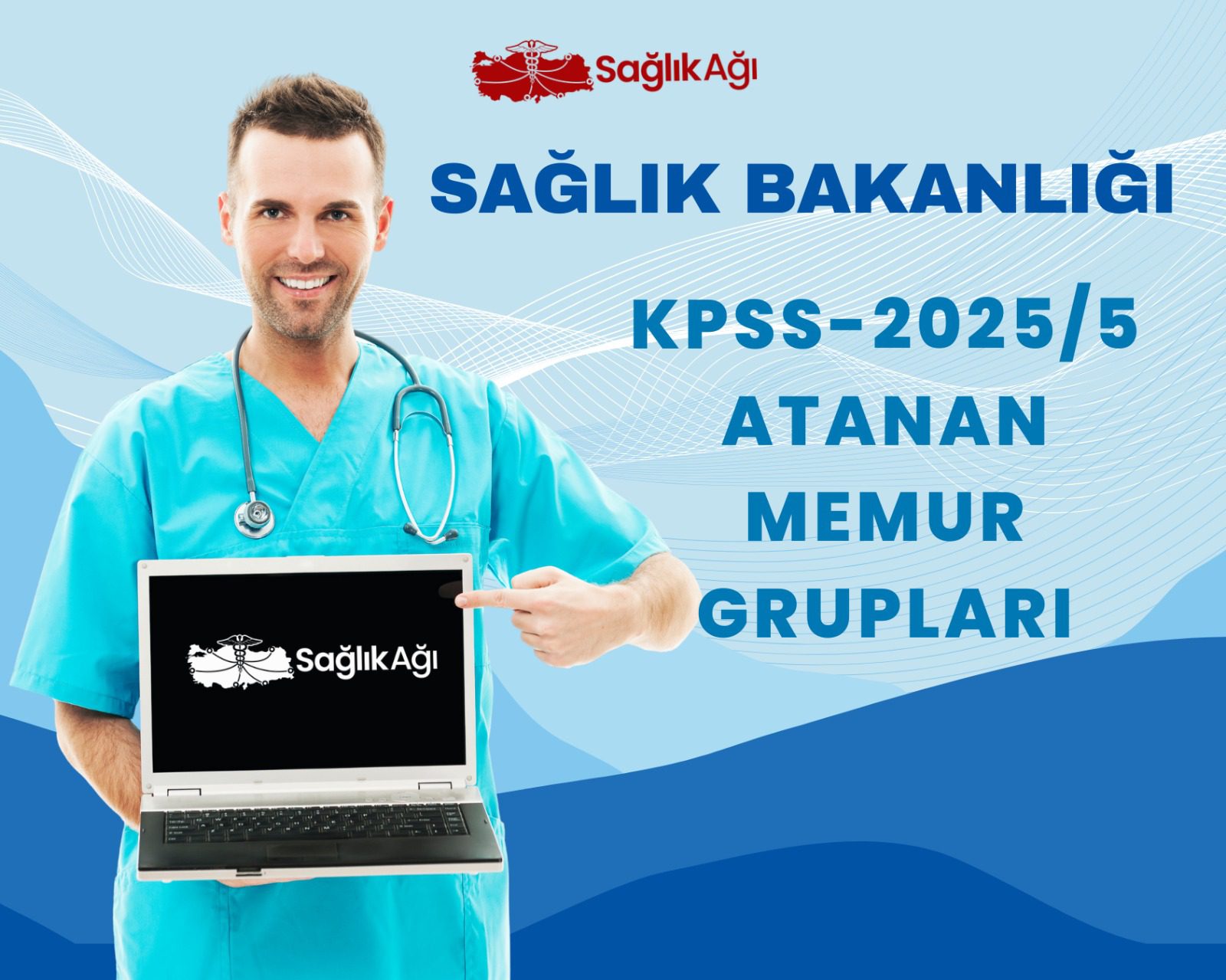 Sağlık Bakanlığı KPSS-2025/5 Atanan Memur Grupları