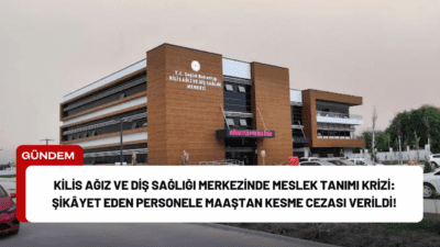 Kilis Ağız ve Diş Sağlığı Merkezi’nde görev yapan bazı sağlık