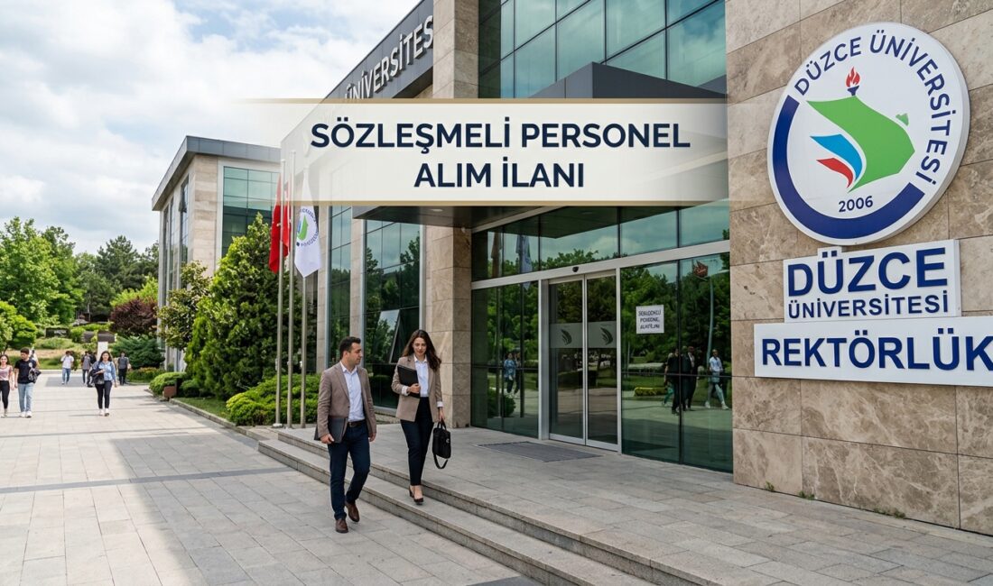 Düzce Üniversitesi, bünyesinde görevlendirmek üzere sözleşmeli personel alımı yapacağını duyurdu.