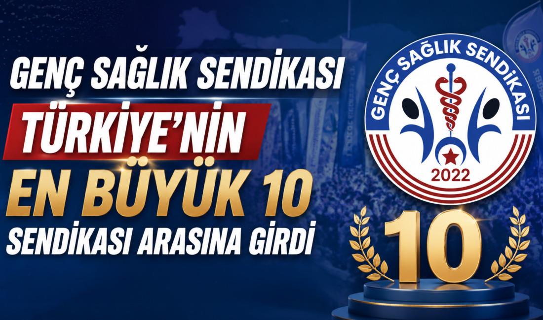 Genç Sağlık Sendikası, 58.733 üyeye ulaşarak Türkiye genelindeki 308 memur