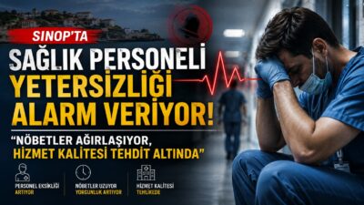 Sinop Genç Sağlık Sendikası, il genelindeki sağlık kuruluşlarında yaşanan personel