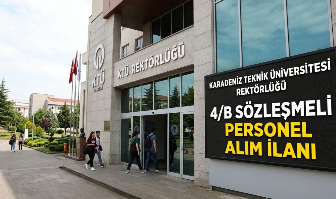 Karadeniz Teknik Üniversitesi (KTÜ) Merkez Teşkilatı bünyesinde görevlendirilmek üzere, 2026