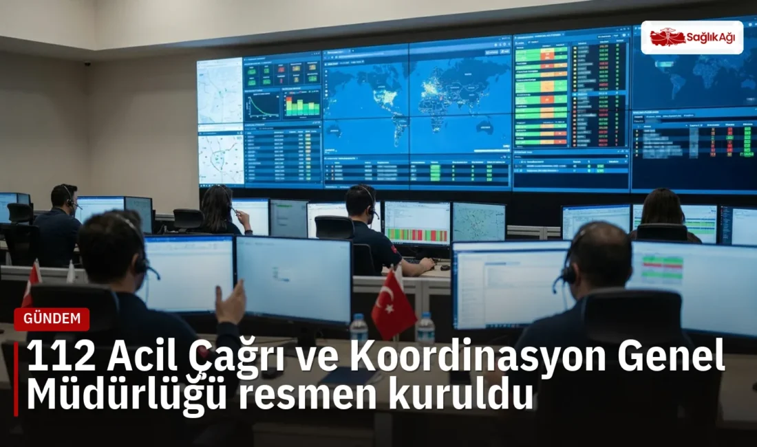 Resmi Gazete'de yayımlanan kararla 112 Acil Çağrı ve Koordinasyon Genel