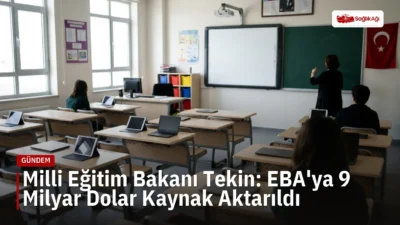 Milli Eğitim Bakanı Tekin, 2011'den beri EBA'ya yaklaşık 9 milyar