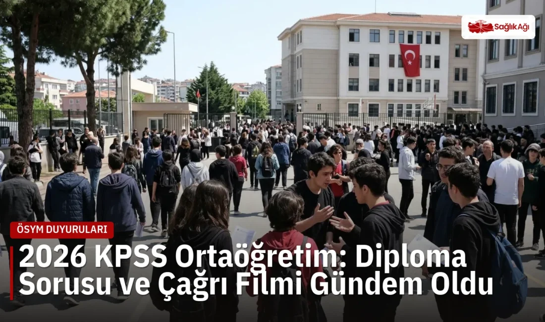 25 Ekim 2026 KPSS Ortaöğretim sınavında diploma sıralaması ve Çağrı