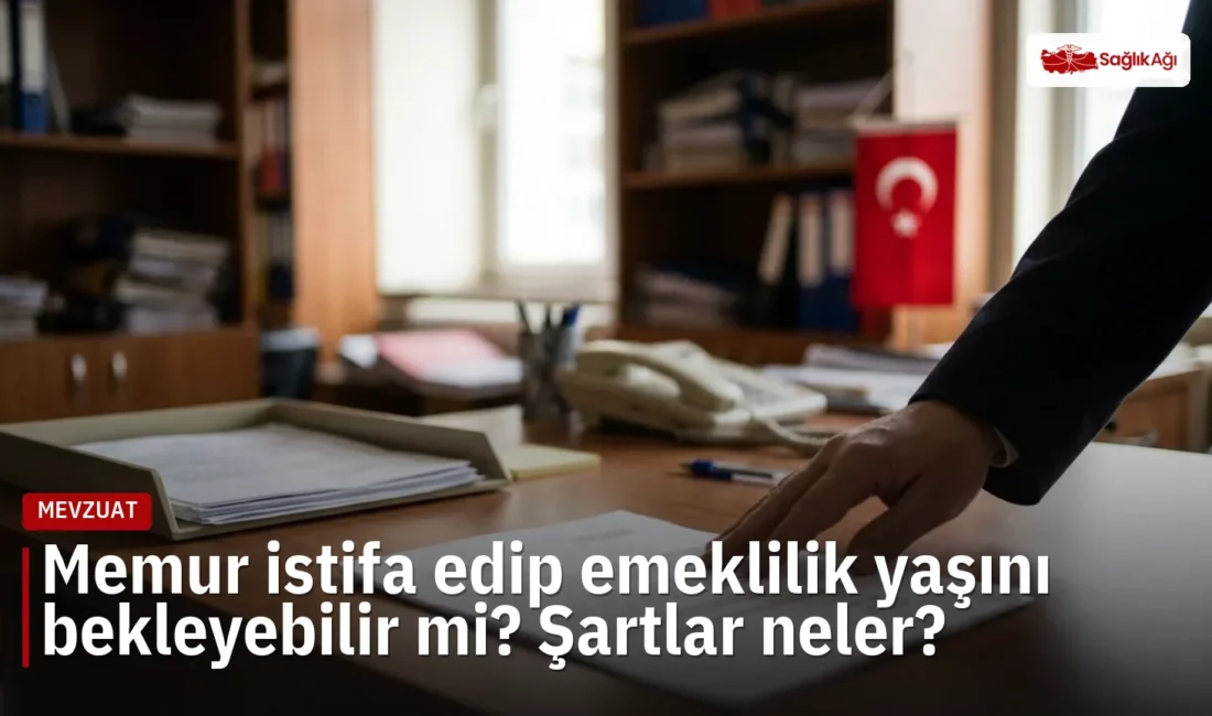 25 yıl hizmeti tamamlayan memur istifa edip emeklilik yaşını bekleyebilir.