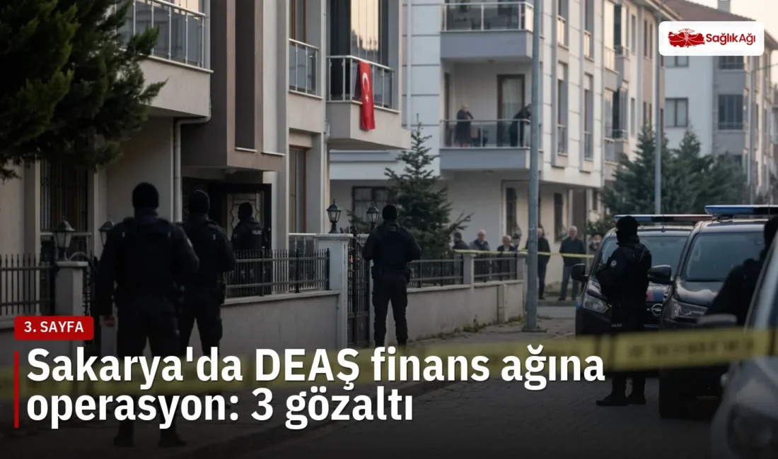 Sakarya'da DEAŞ finans ağına yönelik operasyonda kayıt dışı para transferi